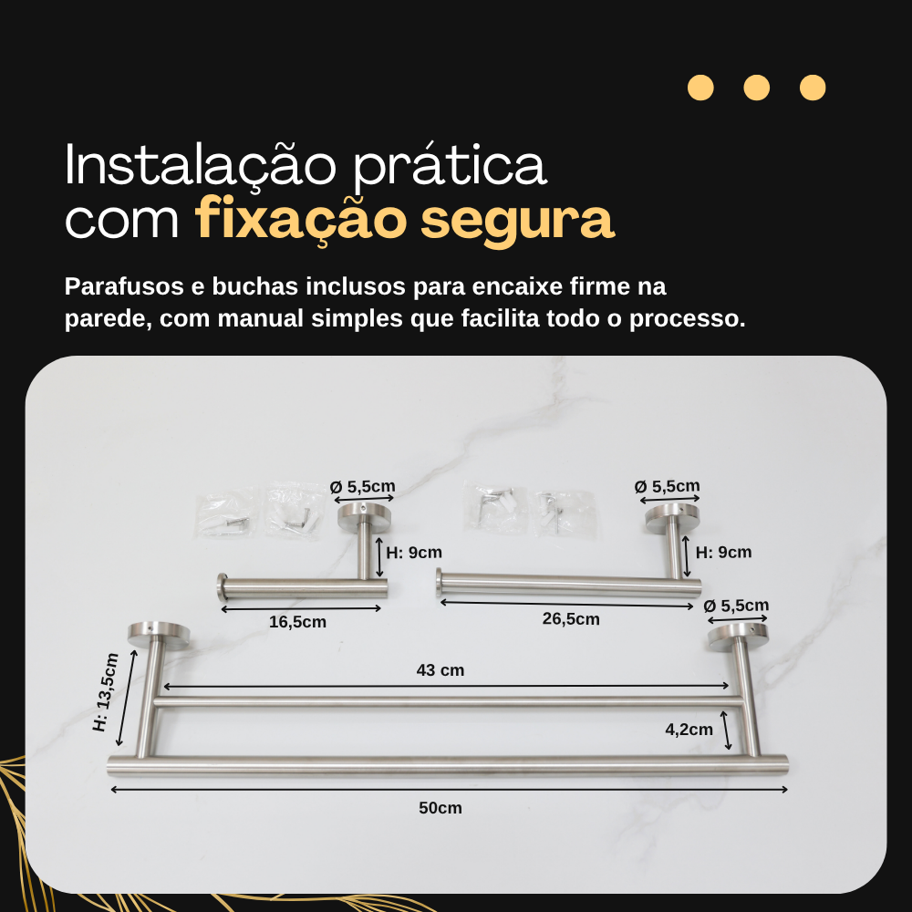 Peças do kit Sintra com parafusos e buchas inclusos e as medidas