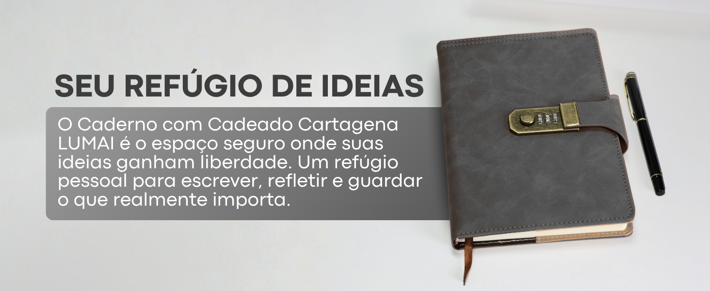 Banner horizontal do Caderno com Cadeado Cartagena LUMAI grafite com caneta, frase Seu Refúgio de Ideias e descrição do produto