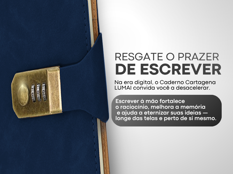 Banner quadrado do Caderno Cartagena Lumai azul com cadeado de combinação dourado em close e texto: Resgate o Prazer de Escrever — escrever à mão fortalece o raciocínio e eterniza suas ideias.
