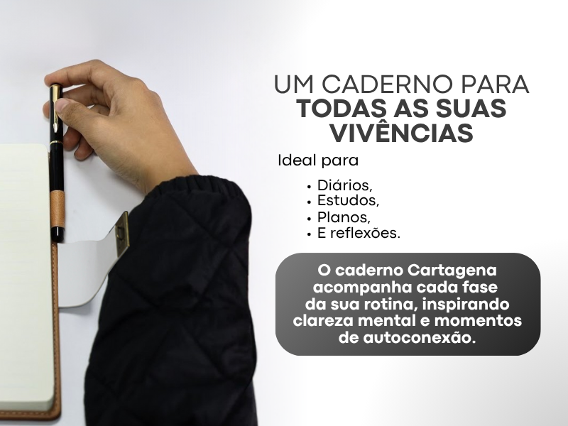 Banner do Caderno Cartagena Lumai com mão segurando o caderno e caneta, texto: Um Caderno para Todas as Suas Vivências — ideal para diários, estudos, planos e reflexões, clareza mental e autoconexão.