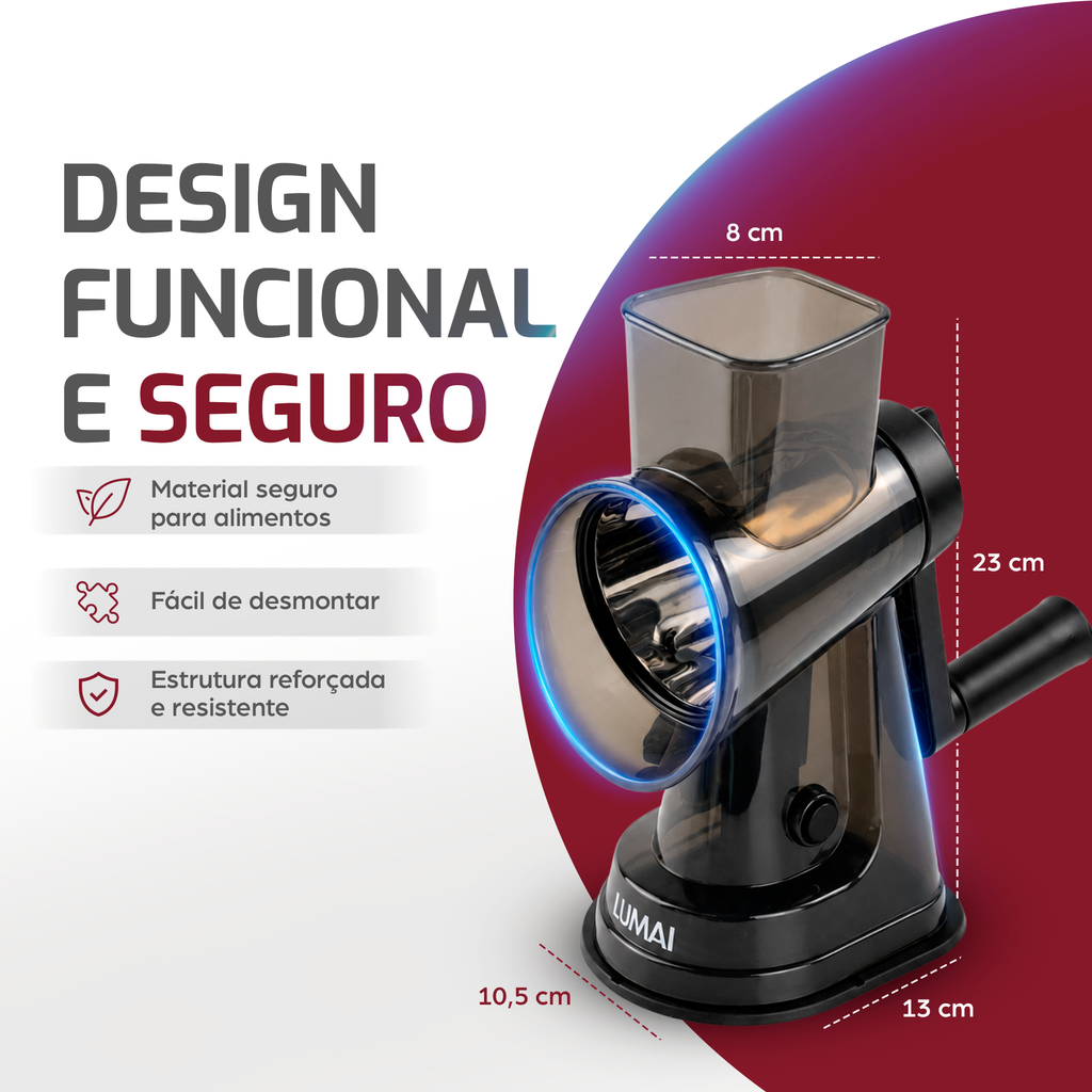 Medidas do ralador Osaka: 23 cm de altura, base de 13 x 10,5 cm e tambor de 8 cm