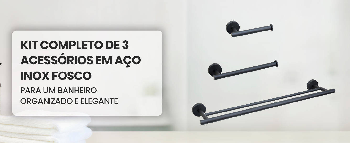 Banner horizontal do Kit Completo de 3 Acessórios de Banheiro LUMAI em aço inox fosco, para um banheiro organizado e elegante.