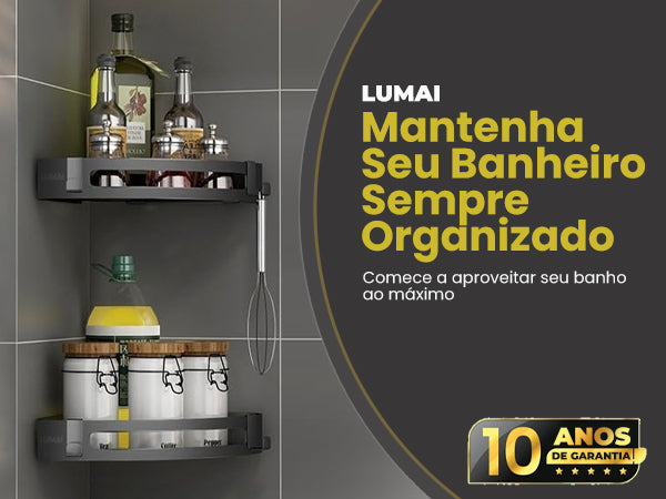 Banner mobile do Organizador de Canto LUMAI com produto instalado no banheiro, mensagem Mantenha Seu Banheiro Sempre Organizado e selo de 10 anos de garantia.