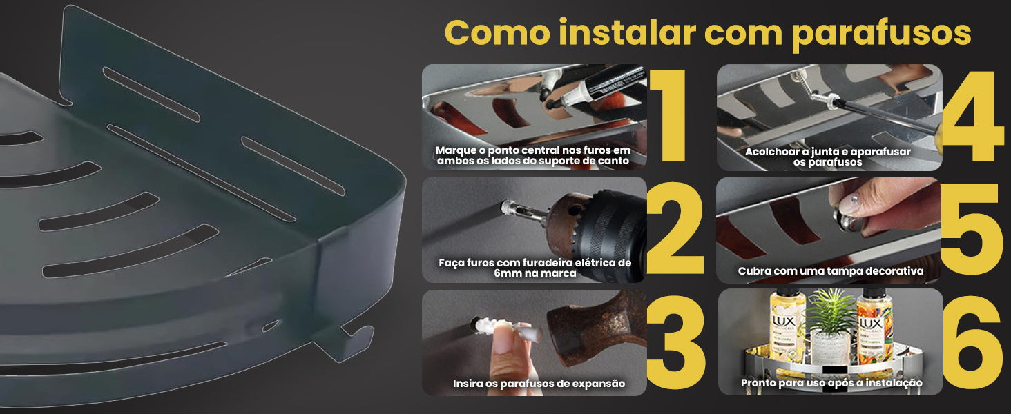 Banner horizontal do Organizador de Canto LUMAI mostrando 6 passos de instalação com parafusos e tampa decorativa incluída.