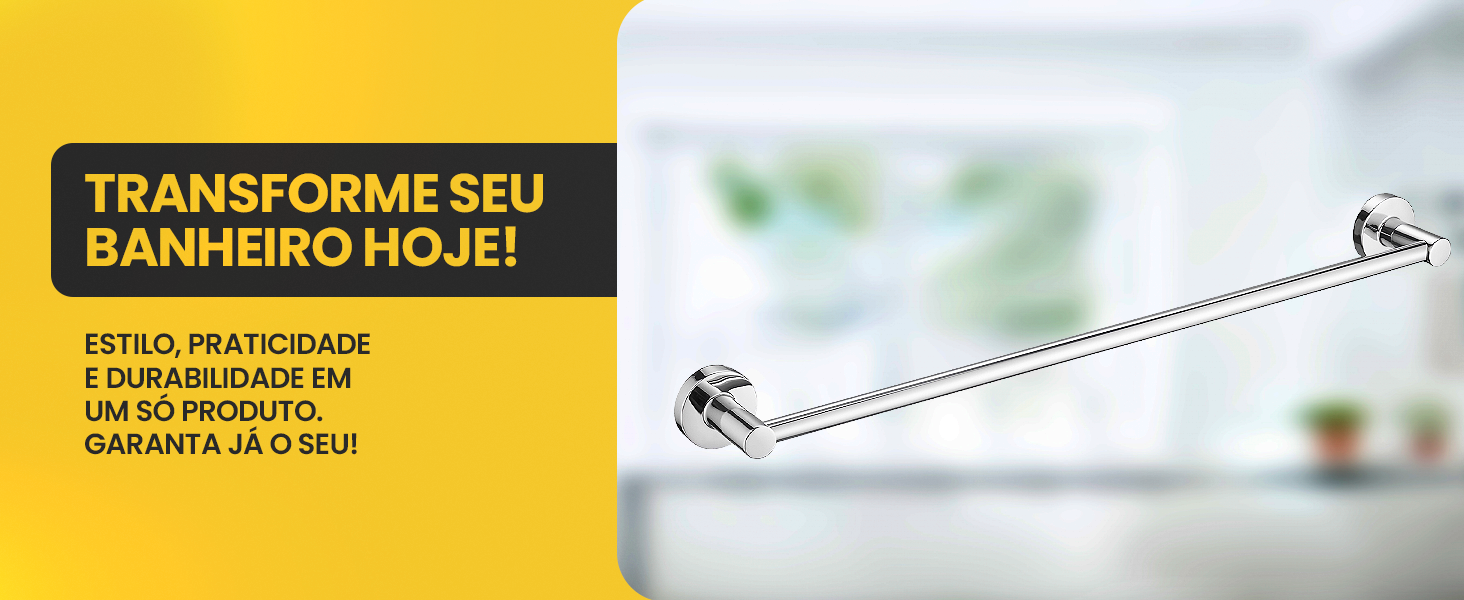 Banner do toalheiro barra simples cromado com texto transforme seu banheiro com estilo praticidade e durabilidade